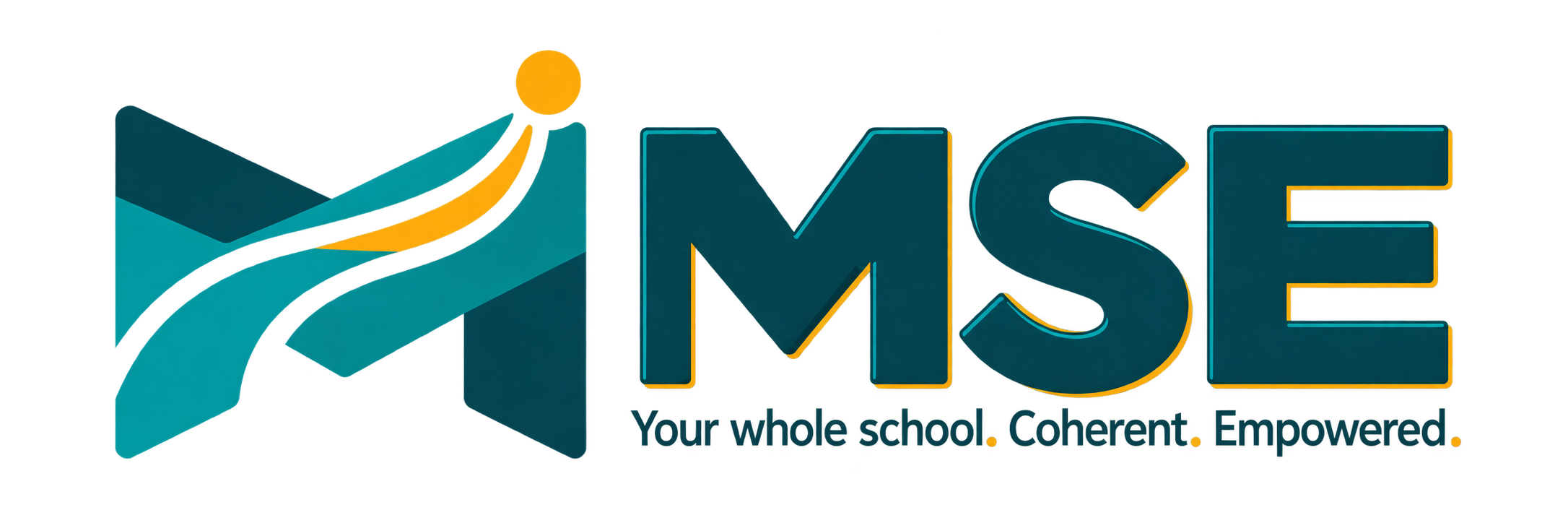 MSE · Your whole school. Coherent. Empowered.